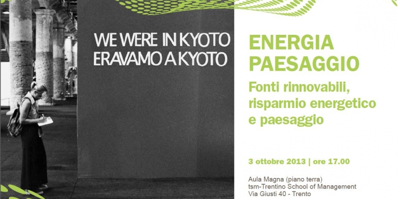 ENERGIA PAESAGGIO - Fonti rinnovabili, risparmio energetico e paesaggio.