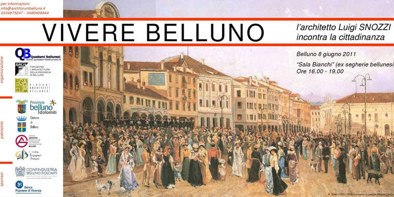 VIVERE BELLUNO – l'architetto Lugi Snozzi incontra la cittadinanza.