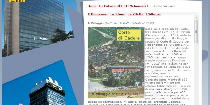 LA MONTAGNA CONTEMPORANEA. Escursione al Villaggio ENI di Corte di Cadore e al Museo Rimoldi di Cortina d'Ampezzo