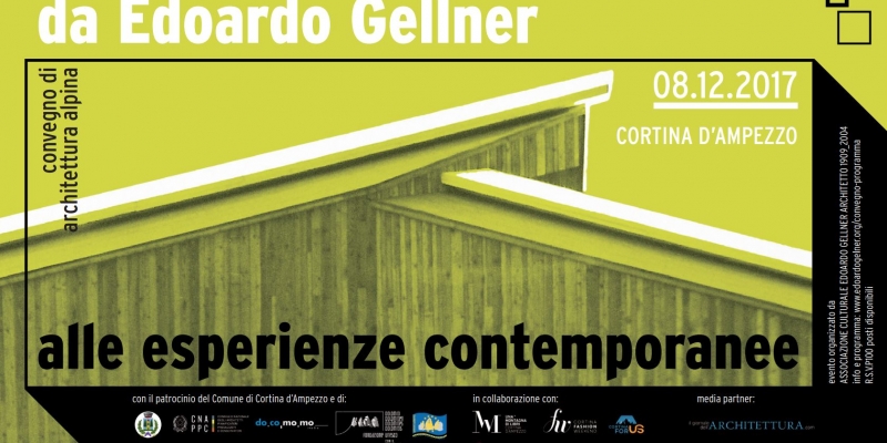 da Edoardo Gellner alle esperienze contemporanee